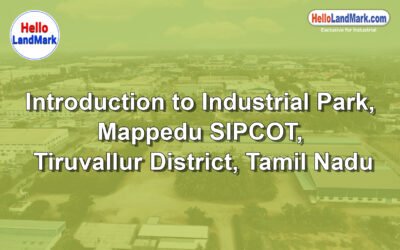 Mappedu SIPCOT Industrial Park, Tiruvallur District, Tamil Nadu