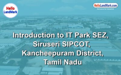  IT Park SEZ, Siruseri SIPCOT, Kancheepuram District, Tamil Nadu