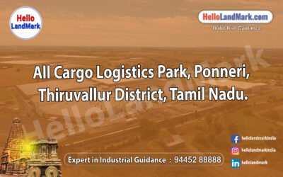 All Cargo Logistics Park, Ponneri, Tiruvallur District, Tamil Nadu