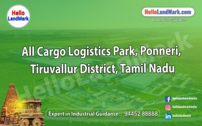 All Cargo Logistics Park, Ponneri, Tiruvallur District, Tamil Nadu