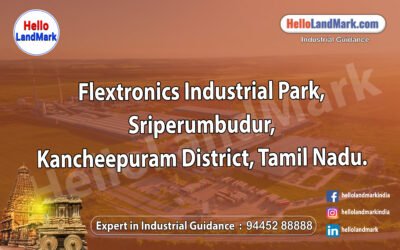 Flextronics Industrial Park, Sriperumbudur, Kancheepuram District, Tamil Nadu