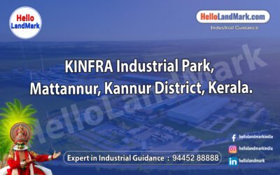 KINFRA Industrial Park, Mattannur, Kannur District, Kerala