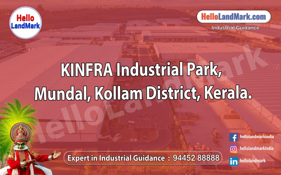 KINFRA Industrial Park, Mundal, Kollam District, Kerala