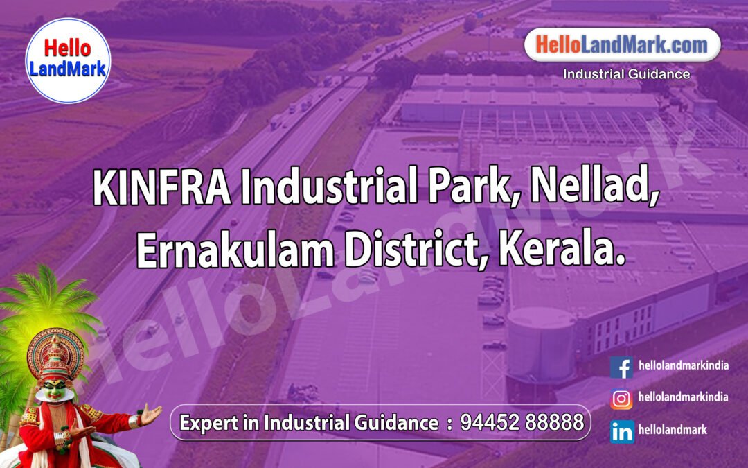 KINFRA Industrial Park, Nellad, Ernakulam District, Kerala