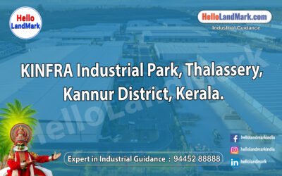 KINFRA Industrial Park, Thalassery, Kannur District, Kerala