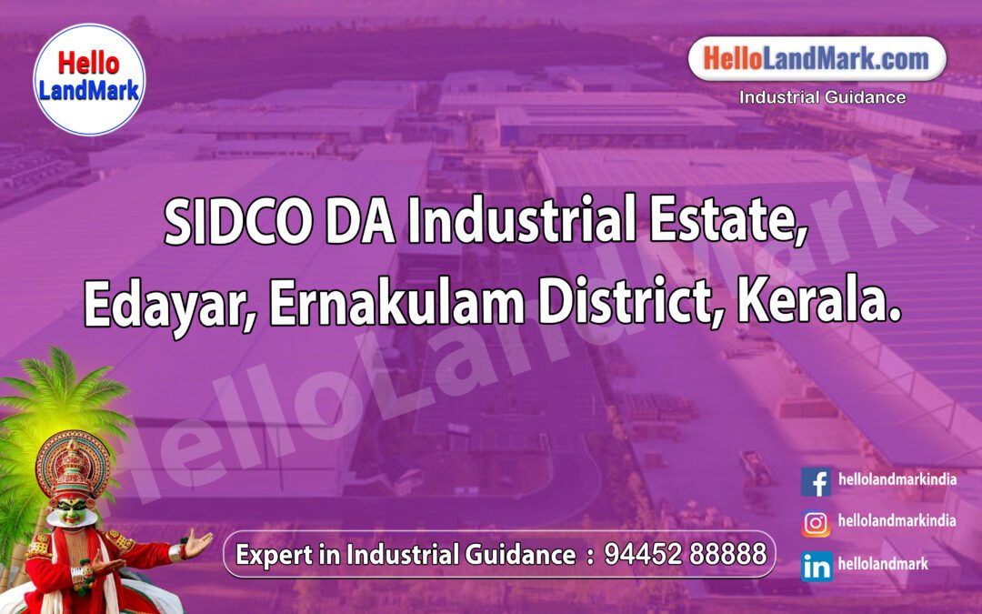 SIDCO DA Industrial Estate, Edayar, Ernakulam District, Kerala