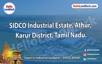 SIDCO Industrial Estate – Athur, Karur District, Tamil Nadu