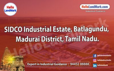 SIDCO Industrial Estate – Batlagundu, Madurai District, Tamil Nadu