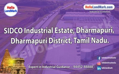 SIDCO Industrial Estate – Dharmapuri, Dharmapuri District, Tamil Nadu