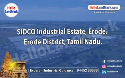 SIDCO Industrial Estate – Erode, Erode District, Tamil Nadu