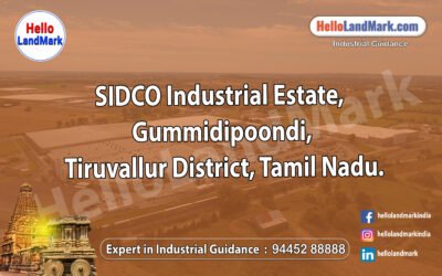 SIDCO Industrial Estate – Gummidipoondi, Tiruvallur District, Tamil Nadu