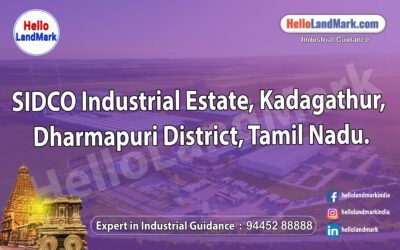 SIDCO Industrial Estate – Kadagathur, Dharmapuri District, Tamil Nadu