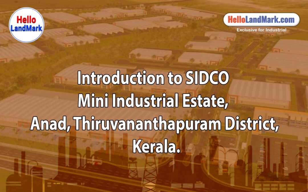 SIDCO Mini Industrial Estate, Anad, Thiruvananthapuram District, Kerala