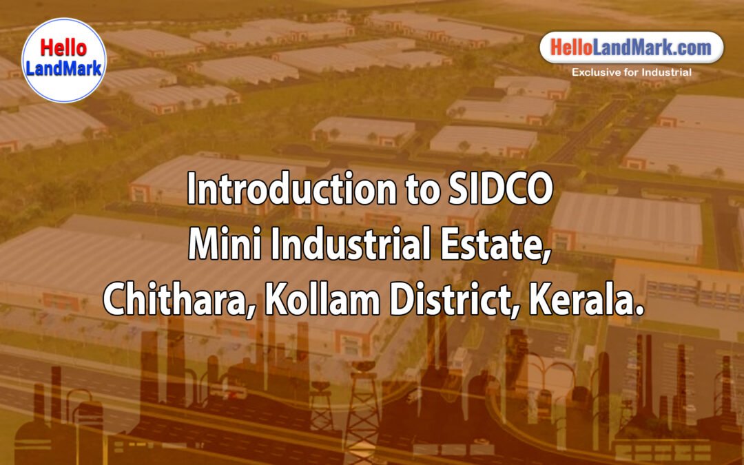 SIDCO Mini Industrial Estate, Chithara, Kollam District, Kerala