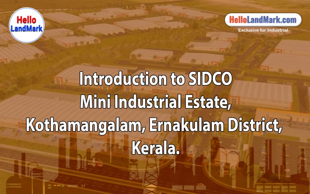 SIDCO Mini Industrial Estate, Kothamangalam, Ernakulam District, Kerala