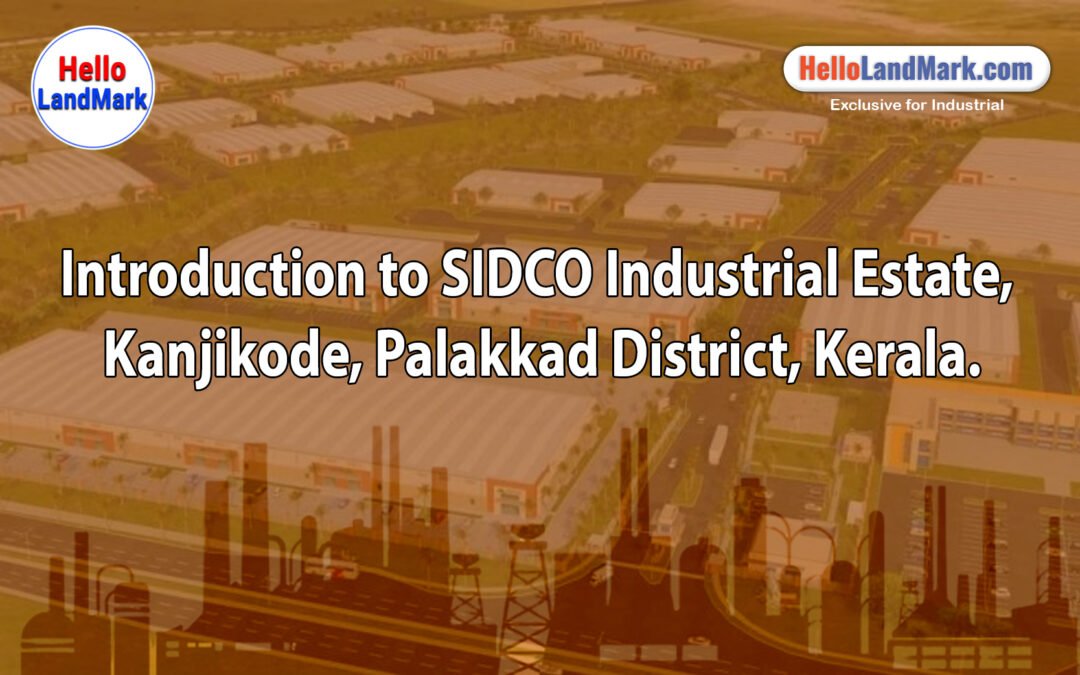 SIDCO New Industries Development Area (NIDA), Kanjikode, Palakkad District, Kerala