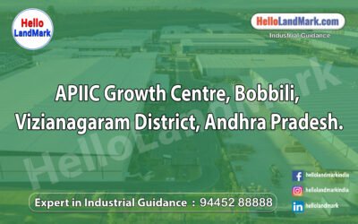 APIIC Growth Centre, Bobbili, Vizianagaram District, Andhra Pradesh