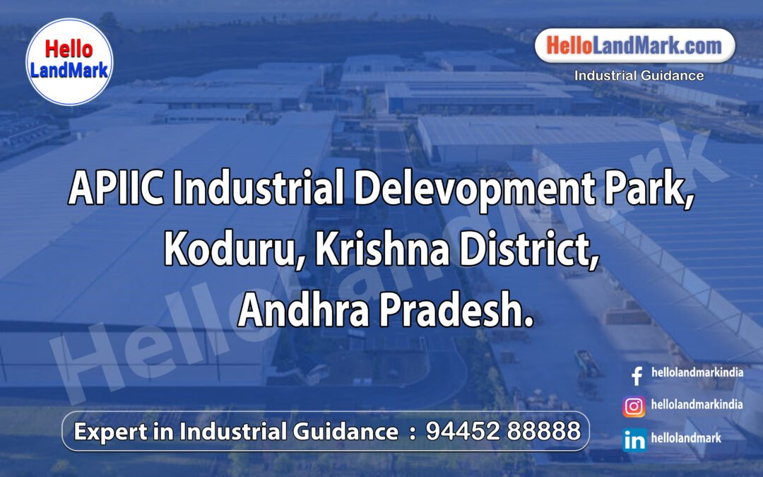 APIIC Industrial Development Park, Koduru, Krishna District, Andhra Pradesh