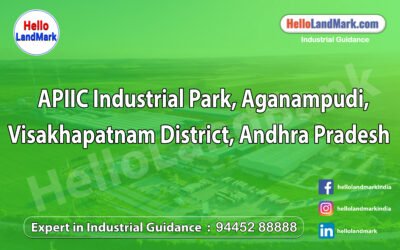 APIIC Industrial Park, Aganampudi, Visakhapatnam District, Andhra Pradesh