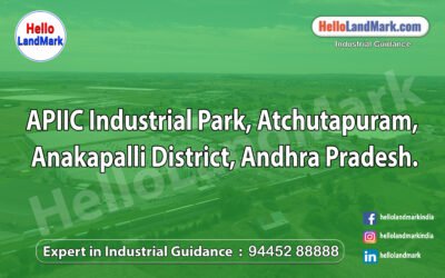 APIIC Industrial Park, Atchutapuram, Anakapalli District, Andhra Pradesh