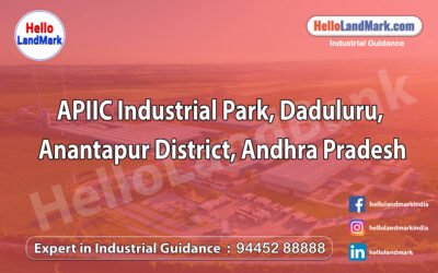 APIIC Industrial Park, Daduluru, Anantapur District, Andhra Pradesh