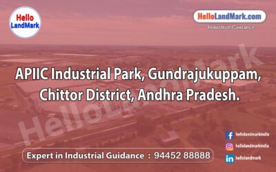 APIIC Industrial Park, Gundrajukuppam, Chittor District, Andhra Pradesh