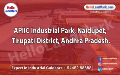 APIIC Industrial Park, Naidupet, Tirupati District, Andhra Pradesh