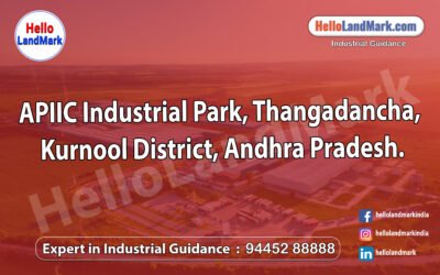 APIIC Industrial Park, Thangadancha, Kurnool District, Andhra Pradesh