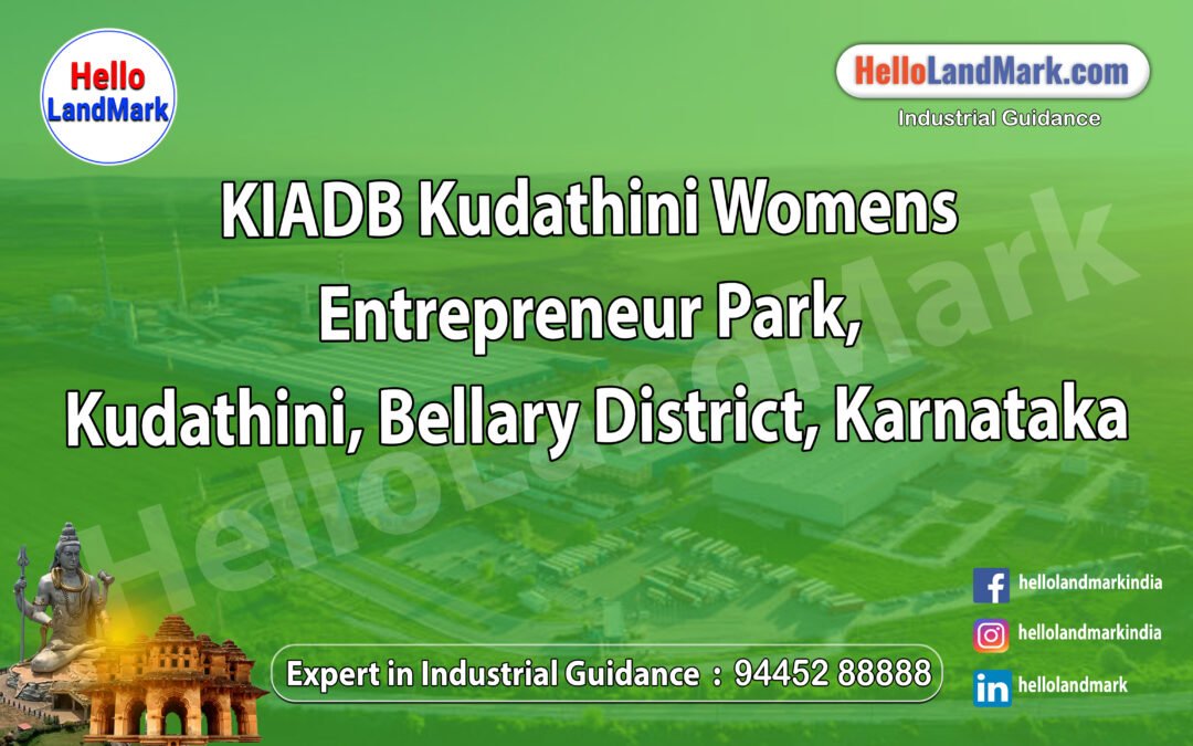 KIADB Kudathini Womens Entrepreneur Park, Kudathini, Bellary District, Karnataka