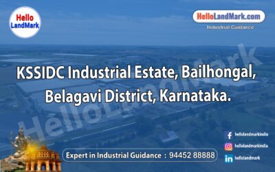 KSSIDC Industrial Estate, Bailhongal, Belagavi District, Karnataka