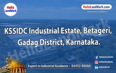 KSSIDC Industrial Estate, Betageri, Gadag District, Karnataka