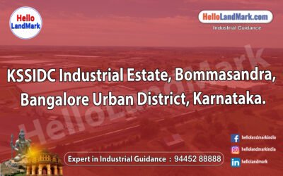 KSSIDC Industrial Estate, Bommasandra, Bangalore Urban District, Karnataka