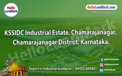 KSSIDC Industrial Estate, Chamarajanagar, Chamarajanagar District, Karnataka