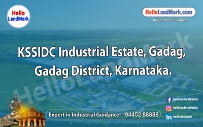 KSSIDC Industrial Estate, Gadag, Gadag District, Karnataka