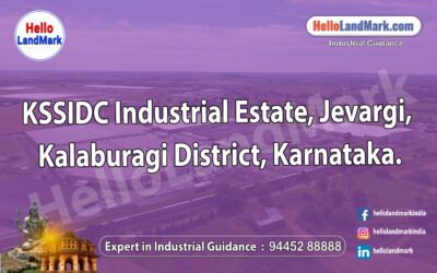 KSSIDC Industrial Estate, Jevargi, Kalaburagi District, Karnataka