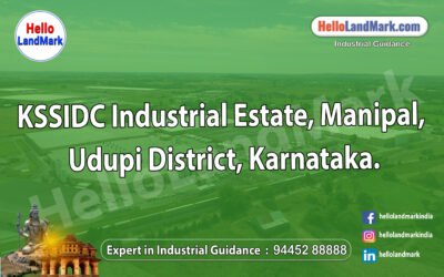 KSSIDC Industrial Estate, Manipal, Udupi District, Karnataka