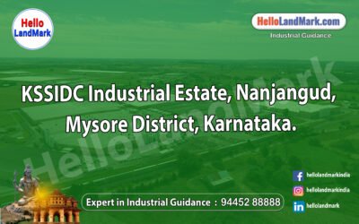 KSSIDC Industrial Estate, Nanjangud, Mysore District, Karnataka