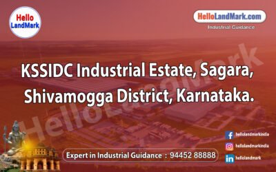 KSSIDC Industrial Estate, Sagara, Shivamogga District, Karnataka