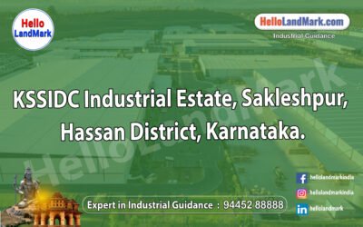  KSSIDC Industrial Estate, Sakleshpur, Hassan District, Karnataka