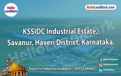 KSSIDC Industrial Estate, Savanur, Haveri District, Karnataka