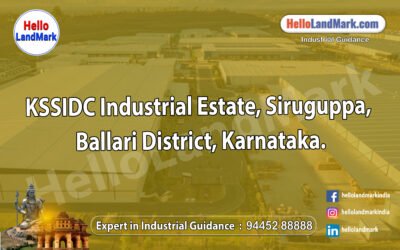 KSSIDC Industrial Estate, Siruguppa, Ballari District, Karnataka