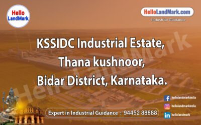 KSSIDC Industrial Estate, Thana kushnoor, Bidar District, Karnataka