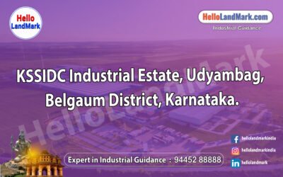 KSSIDC Industrial Estate, Udyambag, Belgaum District, Karnataka