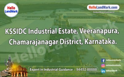 KSSIDC Industrial Estate, Veeranapura, Chamarajanagar District, Karnataka