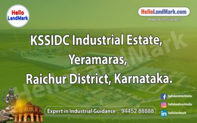 KSSIDC Industrial Estate, Yeramaras, Raichur District, Karnataka