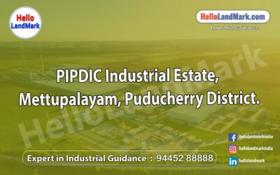 PIPDIC Industrial Estate, Mettupalayam, Puducherry District