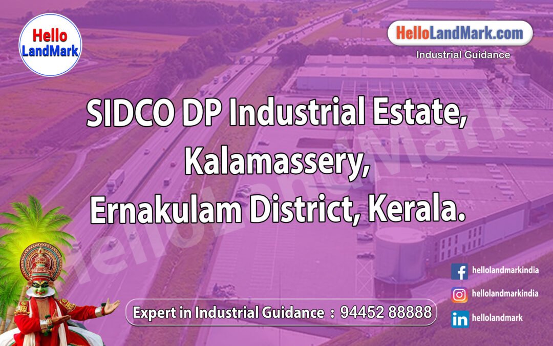 SIDCO DP Industrial Estate, Kalamassery, Ernakulam District, Kerala
