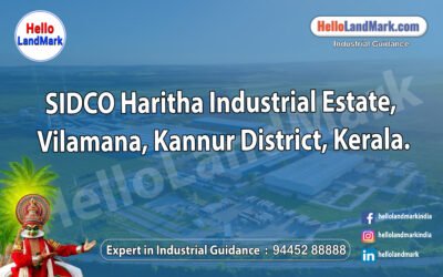 SIDCO Haritha Industrial Estate, Vilamana, Kannur District, Kerala