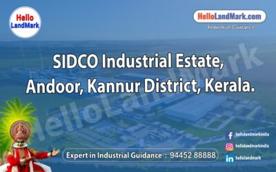 SIDCO Industrial Estate, Anthoor, Kannur District, Kerala