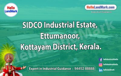 SIDCO Industrial Estate, Ettumanoor, Kottayam District, Kerala